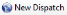 New Dispatch button