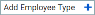 ADD EMPLOYEE TYPE button