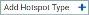 Add Hotspot Type button