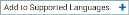 Add to Supported Languages button