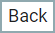 BACK button