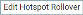 EDIT HOTSPOT ROLLOVER button